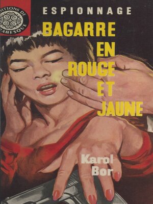 cover image of Bagarre en rouge et jaune